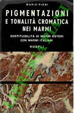Pigmentazioni tonalita cromati usato  Cagliari
