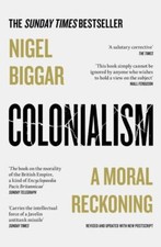 Colonialism nigel biggar for sale  UK