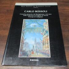 Carlo bossoli. cronache usato  Vittuone
