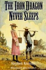 The Iron Dragon Never Sleeps by Krensky, Stephen comprar usado  Enviando para Brazil