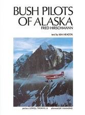 Bush pilots alaska for sale  Lewiston