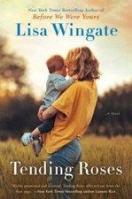Tending roses paperback for sale  Montgomery