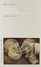 Volpone jonson ben usato  Italia
