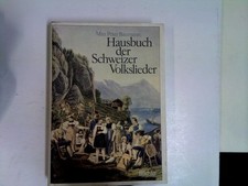Hausbuch schweizer volkslieder gebraucht kaufen  Aarbergen