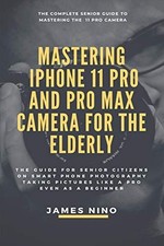 Mastering iphone pro for sale  Montgomery