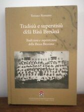 Tradizioni superstizioni della usato  Brescia