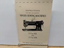 Singer 111w101 w104 for sale  Winthrop