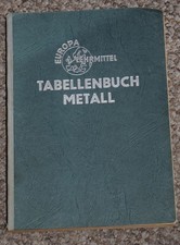 tabellenbuch metall gebraucht kaufen tabellenbuch metall gebraucht kaufen Oberursel (Taunus)