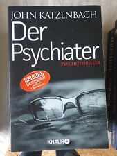 Psychiater john katzenbach gebraucht kaufen  Oberschneiding