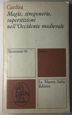Franco cardini magia usato  Villanova Marchesana