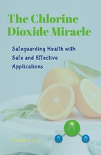 The Chlorine Dioxide Miracle segunda mano  Embacar hacia Mexico