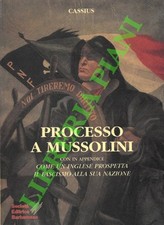 Cassius processo mussolini. usato  Italia