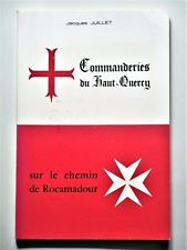 Commanderies quercy templiers d'occasion  Nîmes