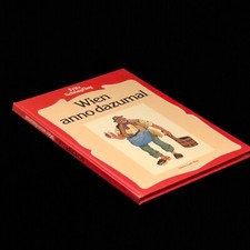 Wien anno dazumal gebraucht kaufen  Hamm