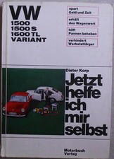 Dieter Korb, VW 1500 / 1500 S / VW 1600 TL / Variant - jetzt helfe ich mir comprar usado  Enviando para Brazil