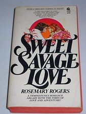 Usado, SWEET SAVAGE LOVE By Rosemary Rogers *Excellent Condition* comprar usado  Enviando para Brazil