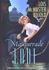 Masquerade in Lodi: A Penric & Desdemona Nov... by Bujold, Lois McMaste Hardback segunda mano  Embacar hacia Argentina