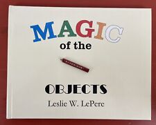 Magic Of The Objects Signed First Edition 2013 Leslie W. LePere Jundt Art Museum comprar usado  Enviando para Brazil