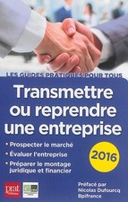 Transmettre reprendre entrepri d'occasion  France