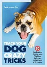 Teach dog crazy for sale  UK