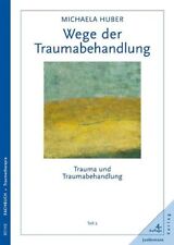 Wege traumabehandlung gebraucht kaufen  Berlin
