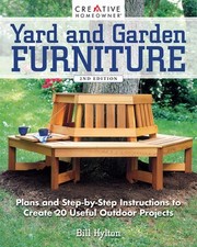 Yard and Garden Furniture, 2nd Edition: Plans and Step-by-Step Instructions ... segunda mano  Embacar hacia Mexico