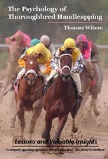 THE PSYCHOLOGY OF THOROUGHBRED HANDICAPPING: LESSONS AND By Thomas Wilson *VG+* comprar usado  Enviando para Brazil