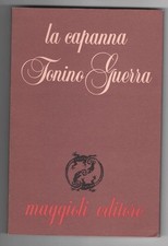 Tonino guerra capanna usato  Santarcangelo di Romagna