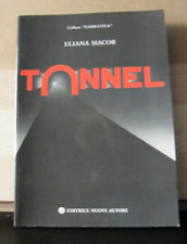 Libro tunnel eliana usato  Milano