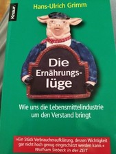Ernährungslüge hans ulrich gebraucht kaufen  Lorch