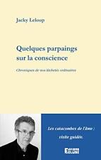 Parpaings conscience jacky d'occasion  France