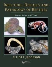 Infectious Diseases & Pathology of Reptiles : Color Atlas & Text by Elliott 2007 comprar usado  Enviando para Brazil