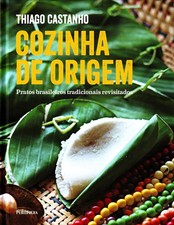 Cozinha de Origem. Pratos Brasileiros Tradicionais Revisitados (Em Portugues... comprar usado  Enviando para Brazil