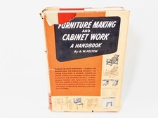 Furniture Making And Cabinet Work by B. W. Pelton. 1949 HCDJ, Handbook, VG, Rare comprar usado Furniture Making And Cabinet Work by B. W. Pelton. 1949 HCDJ, Handbook, VG, Rare comprar usado  Enviando para Brazil