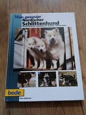 Gesunder nordischer schlittenh gebraucht kaufen  Großbundenbach
