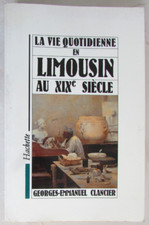 Vie quotidienne limousin d'occasion  Argenton-sur-Creuse