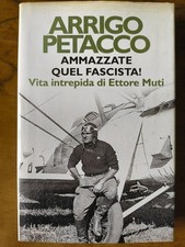Arrigo petacco ammazzate usato  Giulianova