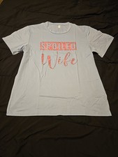 Spoiled wife shirt for sale  Balch Springs