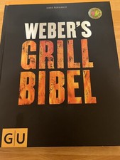 Webers grill bibel gebraucht kaufen  Bechhofen, Martinshöhe, Wiesbach