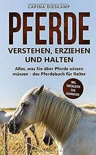 Pferde verstehen erziehen gebraucht kaufen  Berlin