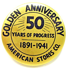 1941 AMERICAN STORES CO. ANIVERSÁRIO DOURADO 2,5" botão pinback ^ comprar usado  Enviando para Brazil