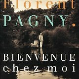 Pagny florent bienvenue d'occasion Pagny florent bienvenue d'occasion  Montigny-le-Bretonneux