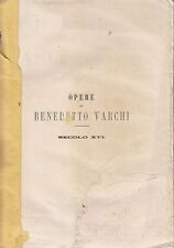 Opere benedetto varchi usato  Bari