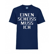 Einen scheiss fun gebraucht kaufen  Grafenrheinfeld