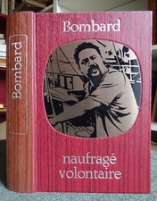 Alain bombard naufragé d'occasion  Parthenay