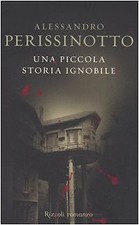 Piccola storia ignobile usato  Busto Arsizio