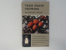 Tree Fruit Growing  Paperback - Raymond Bush - 1962 Penguin comprar usado  Enviando para Brazil