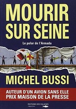 Mourir seine bussi d'occasion  Expédié en Belgium