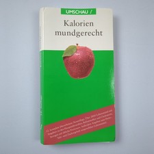 Kalorien mundgerecht praxisori gebraucht kaufen  Karlsruhe