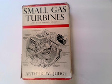 Small Gas Turbines - Judge, Arthur William - 1960-12-01 Chapman and Hall comprar usado  Enviando para Brazil